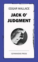   Jack O'Judgment