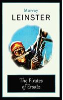   The Pirates of Ersatz
