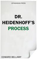   Dr. Heidenhoff's Process
