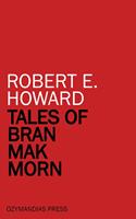   Tales of Bran Mak Morn