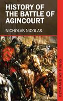  History of the Battle of Agincourt