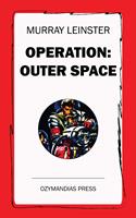   Operation: Outer Space