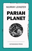   Pariah Planet