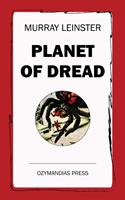   Planet of Dread