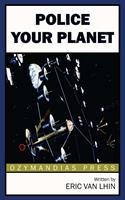   Police Your Planet