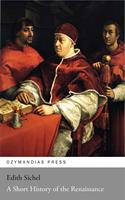   A Short History of the Renaissance