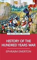 History of the Hundred Years War