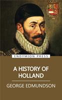   A History of Holland