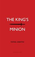   The King's Minion