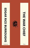   The War Chief
