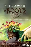   A Flower with Roots