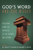   God’s Word and Our Words