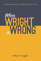   When Wright is Wrong