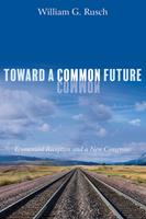   Toward a Common Future