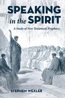   Speaking in the Spirit