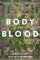   Body and Blood
