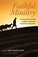   Faithful Ministry