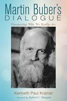   Martin Buber&rsquo;s Dialogue