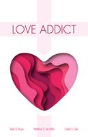   Love Addict