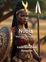   Nubia- Warrior Princess