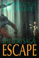   The Lori Saga: Escape