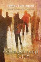   The Quarantined City