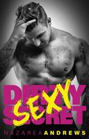   Dirty Sexy Secret