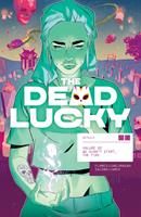   The Dead Lucky Vol. 2