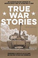   True War Stories Vol. 1