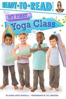   My First Yoga Class