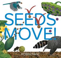   Seeds Move!
