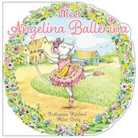  Meet Angelina Ballerina
