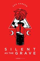  Silent as the Grave