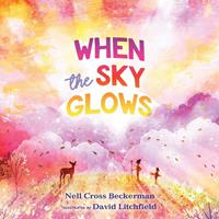   When the Sky Glows