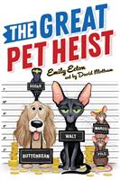   The Great Pet Heist