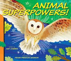   Animal Superpowers!