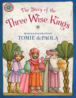   The Story of the Three Wise Kings