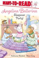   Sleepover Party!