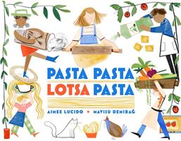   Pasta Pasta Lotsa Pasta