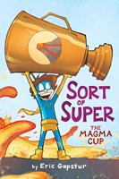   The Magma Cup