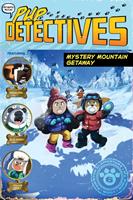   Mystery Mountain Getaway