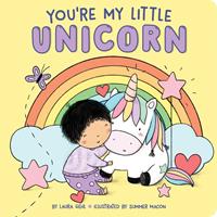   You're My Little Unicorn