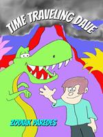   Time Traveling Dave