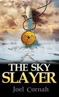   The Sky Slayer