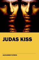   Judas Kiss