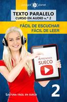 Aprender sueco | Fácil de leer | Fácil de escuchar | Texto paralelo CURSO EN AUDIO n.º 2
