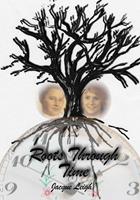   Roots Through Time