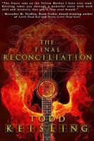   The Final Reconciliation