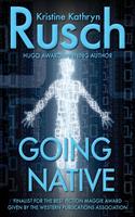   Going Native