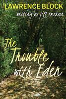   The Trouble With Eden